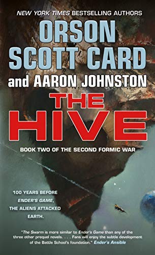 Aaron Johnston, Orson Scott Card: The Hive (Paperback, 2020, Tor Science Fiction)