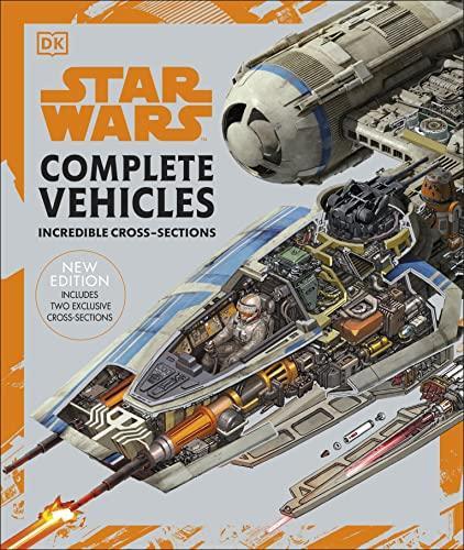 Daniel Wallace, Pablo Hidalgo: Star Wars: Complete Vehicles (Hardcover, 2020, DK)