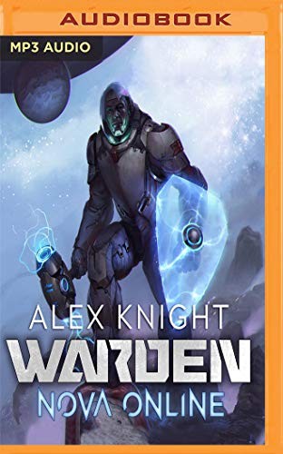 Todd Boyce, Alex Knight: Warden (AudiobookFormat, 2018, Audible Studios on Brilliance Audio)