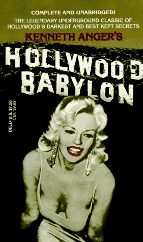 Kenneth Anger: Hollywood Babylon (1981, Dell)