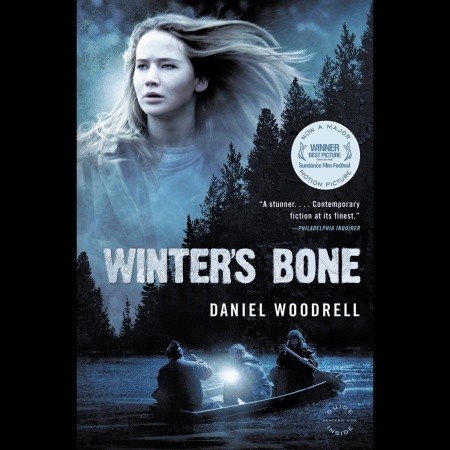 Daniel Woodrell, Daniel Woodrell: Winter's Bone (EBook, 2010, Hachette Audio)