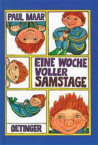 Paul Maar: Eine Woche voller Samstage (Hardcover, German language, 1999, Carlsen Verlag GmbH)