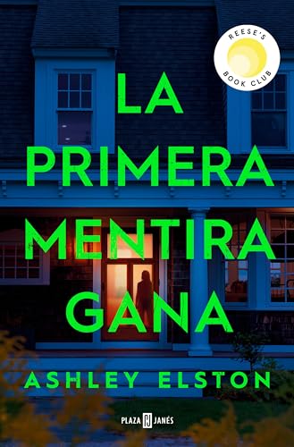 Ashley Elston: La primera mentira gana (EBook, castellano language, suma)