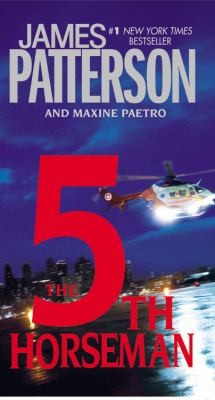 Maxine Paetro: The 5th Horseman A Novel (Little Brown and Company)