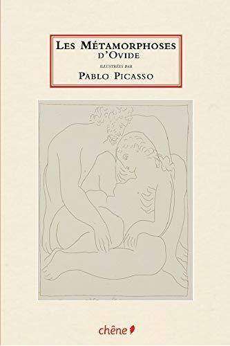 Publius Ovidius Naso: Les Métamorphoses d'Ovide (French language, 2008, Éditions du Chêne)