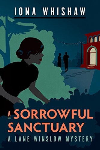 Iona Whishaw: A Sorrowful Sanctuary (Paperback, 2018, Touchwood Editions)