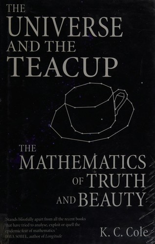 K. C. Cole: The universe and the teacup (1998, Little, Brown and Co.)