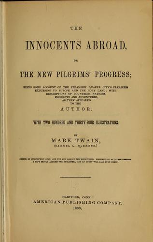 Mark Twain: The innocents abroad; or, The new Pilgrims' progress (1888, American publishing company)