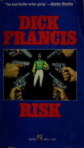 Dick Francis: Risk (Paperback, 1988, Pocket)