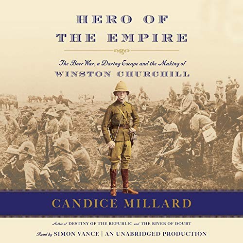 Candice Millard: Hero of the Empire (AudiobookFormat, 2016, Random House Audio)