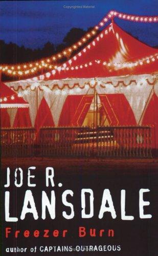 Joe R. Lansdale: Freezer Burn (Paperback, 2003, Phoenix (an Imprint of The Orion Publishing Group Ltd ))