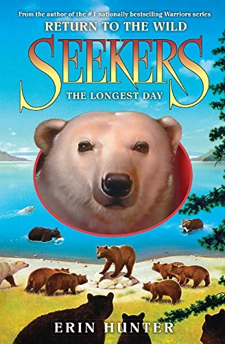 Erin Hunter: The Longest Day (Hardcover, 2017, Turtleback Books)