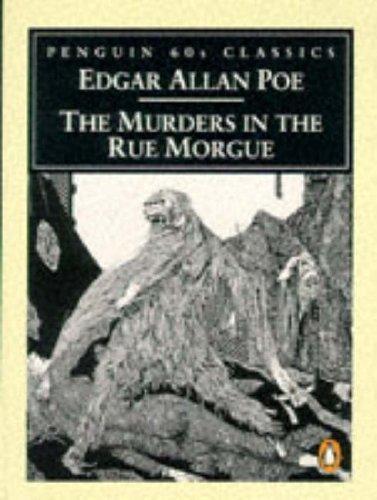 Edgar Allan Poe: The Murders in the Rue Morgue (Penguin Classics 60s) (1995, Penguin (Non-Classics))