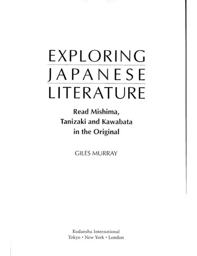 Giles Murray: Exploring Japanese literature (2007, Kodansha International)
