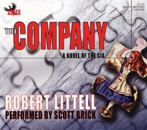 Scott Brick, Robert Littell: The Company (AudiobookFormat, 2007, Phoenix Audio)