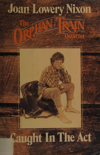 Joan Lowery Nixon: Caught in the act (1988, Bantam Books)