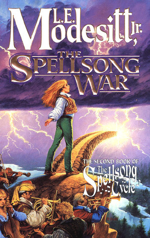 L. E. Modesitt Jr.: The Spellsong War (Paperback, 1999, Tor)