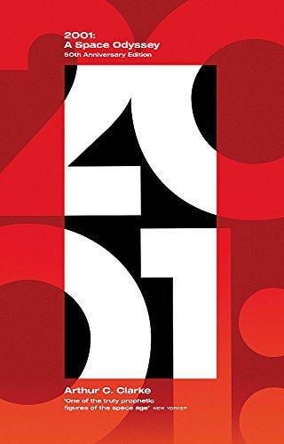 Arthur C. Clarke: 2001: A Space Odyssey (2018, Little, Brown Book Group Limited)