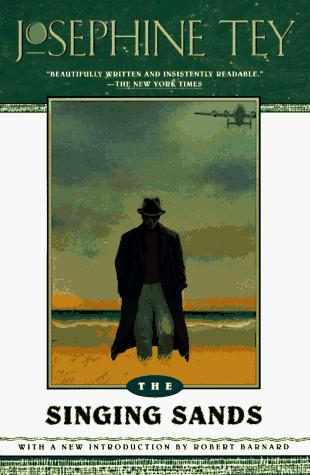Josephine Tey: The singing sands (1996, Scribner Paperback Fiction)