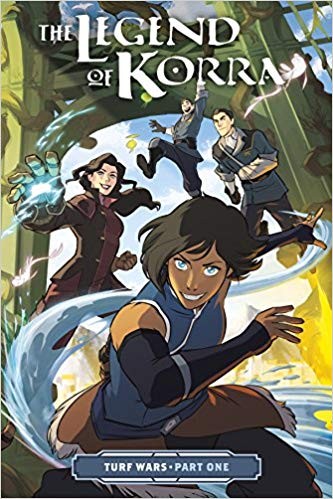 Michael Dante DiMartino, Irene Koh: The Legend of Korra. Turf wars, Part one (2017, Dark Horse Books)