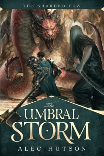 Alec Hutson: The Umbral Storm (2022, Hutson, Alec, Alec Hutson)