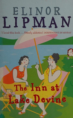 Elinor Lipman: The Inn at Lake Devine (2001, Fourth Estate)