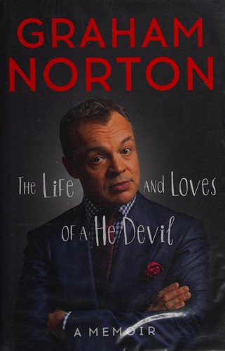 Graham Norton: The life and loves of a he devil (2014)