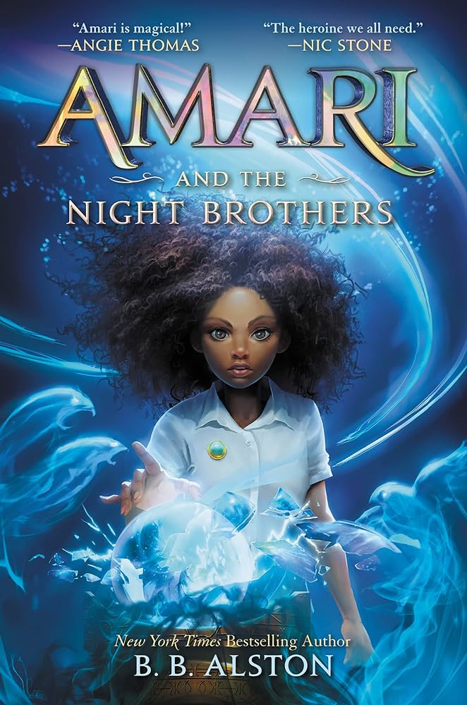 B. B. Alston: Amari and the Night Brothers (Paperback, 2022, Balzer + Bray)