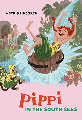 Ingrid Vang Nyman, Susan Beard, Astrid Lindgren: Pippi in the South Seas (Hardcover, 2020, Viking Books for Young Readers)