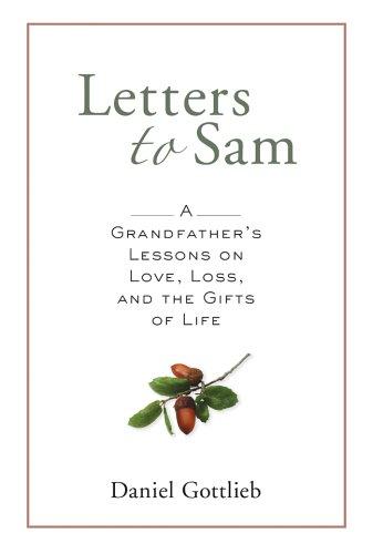 Daniel Gottlieb: Letters to Sam (Hardcover, 2006, Sterling)