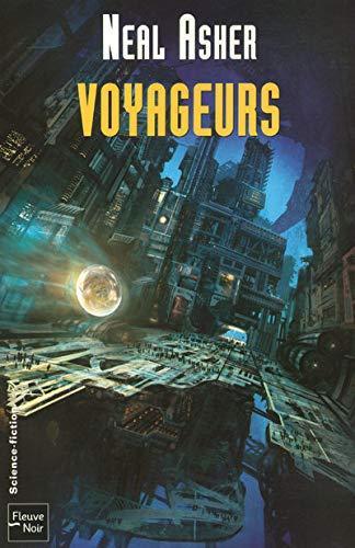 Neal L. Asher: Voyageurs (French language, 2008)