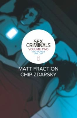 Chip Zdarsky, Matt Fraction: Sex Criminals (2015, Image Comics)