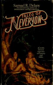 Samuel R. Delany: Tales of Nevèrÿon (Paperback, 1979, Bantam Books)