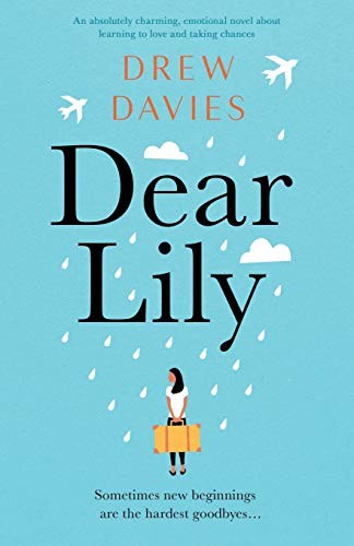 Drew Davies: Dear Lily (Paperback, 2019, Bookouture)