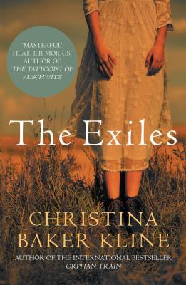 Christina Baker Kline: Exiles (2021, Allison & Busby, Limited)