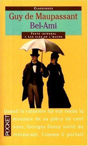 Guy de Maupassant: Bel-Ami (Paperback, French language, 1998, Pocket)