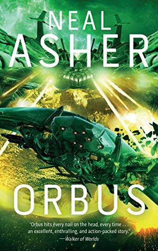 Neal L. Asher: Orbus (2019, Night Shade)