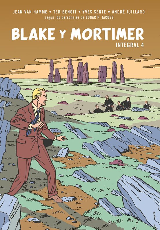 Yves Sente, Jean Van Hamme, Ted Benoit, André Juillard: Blake y Mortimer. Integral 4