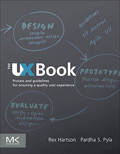 H. Rex Hartson: The UX Book (2012, Morgan Kaufmann/Elsevier, Morgan Kaufmann)