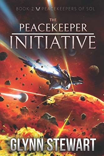 Glynn Stewart: The Peacekeeper Initiative (Paperback, 2020, Faolan's Pen Publishing, Faolan's Pen Publishing Inc.)