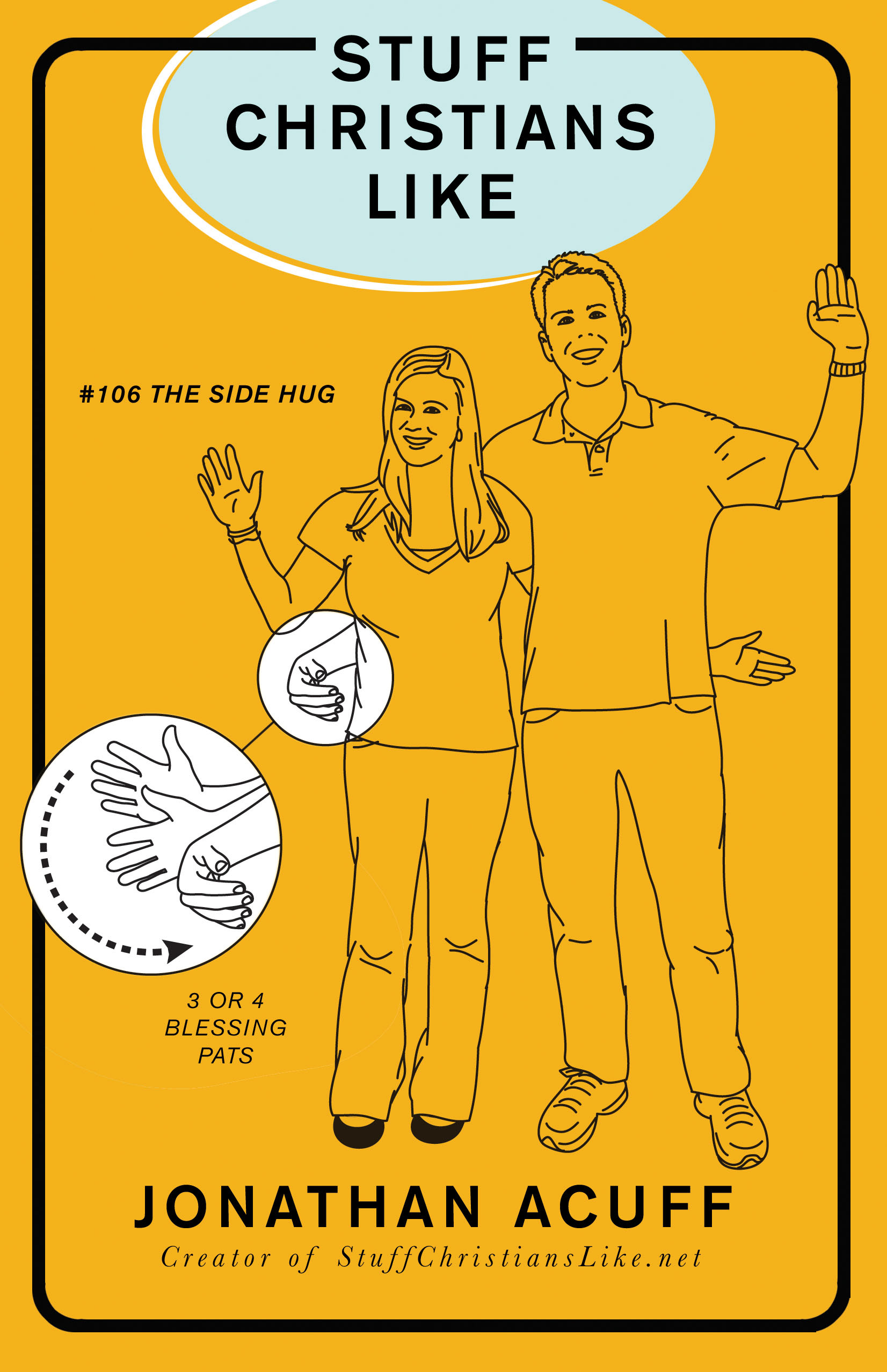 Jonathan M. Acuff: Stuff Christians like (2010, Zondervan)