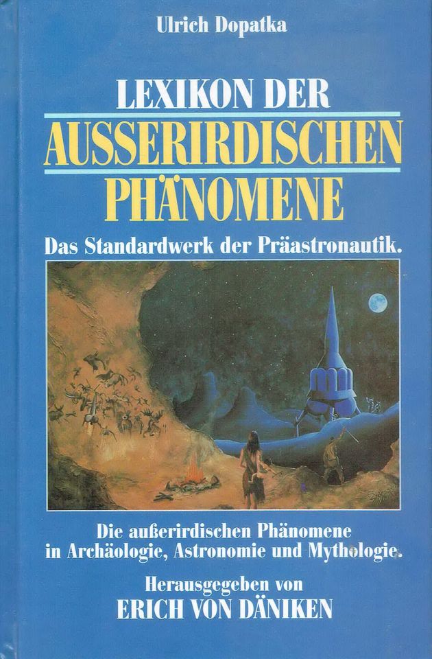 Ulrich Dopatka: Lexikon der ausserirdischen Phänomene (German language, 1993, Gondrom)