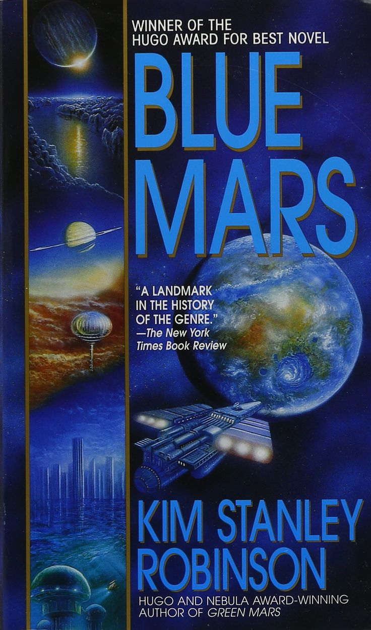 Kim Stanley Robinson: Blue Mars (Mars Trilogy, #3)