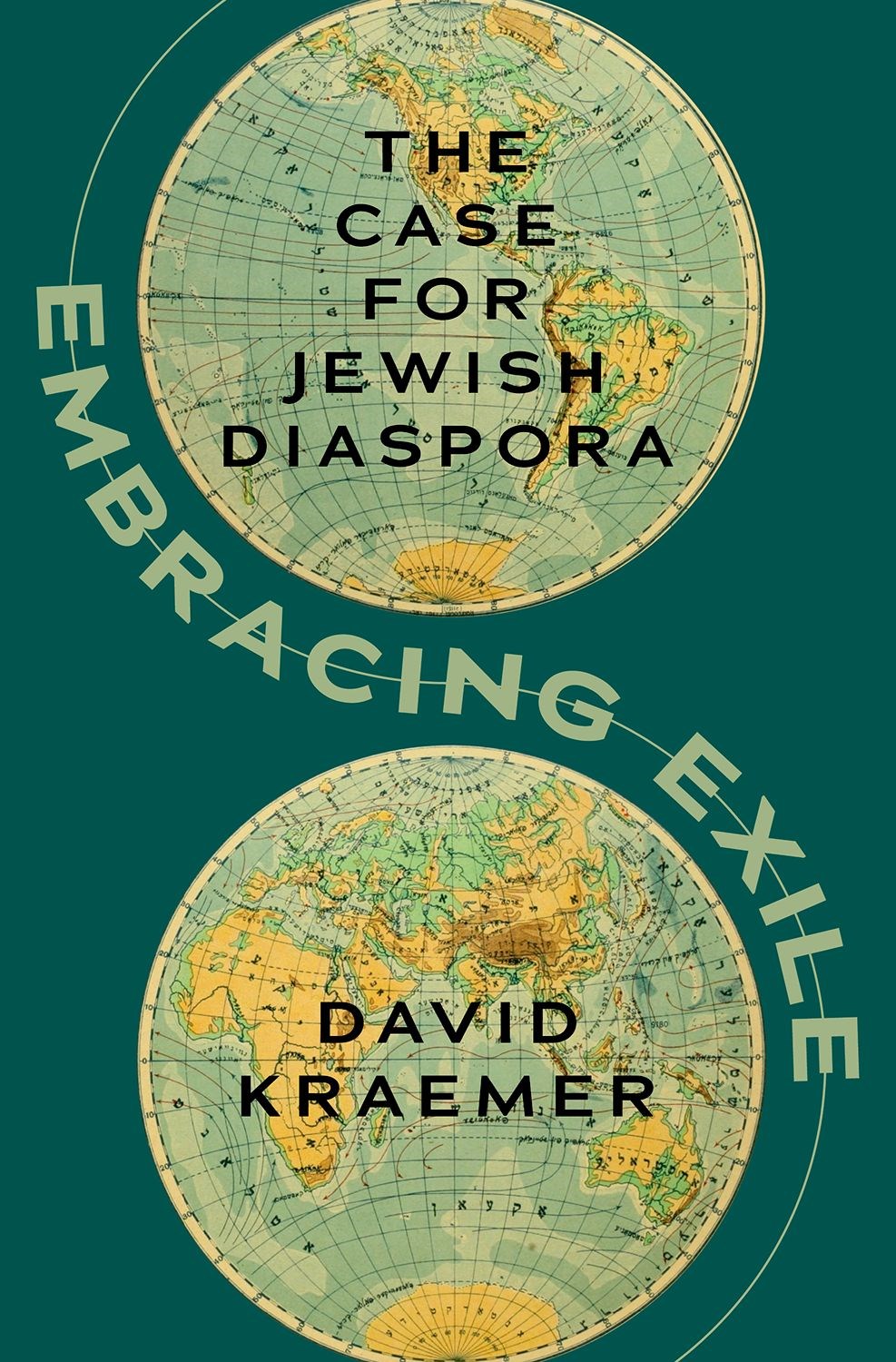 David Kraemer: Embracing Exile (Hardcover, 2025, Oxford University Press, Incorporated)