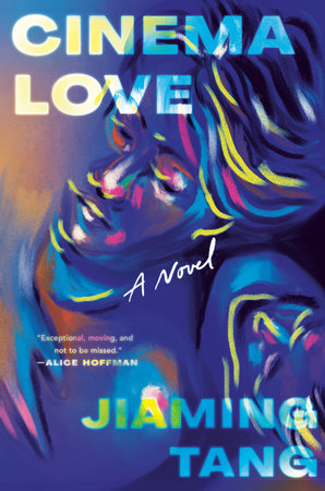 Jiaming Tang: Cinema Love (Hardcover, 2024, Penguin Publishing Group)