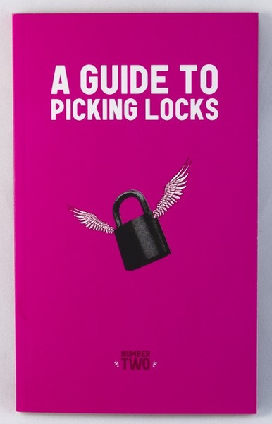 Nick F. Adams, CrimethInc.: A Guide to Picking Locks (Paperback, 2010, Microcosm Publishing)