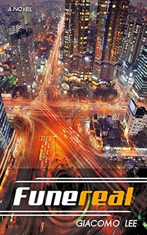 Giacomo Lee: Funereal (Paperback, 2015, Signal 8 Press)