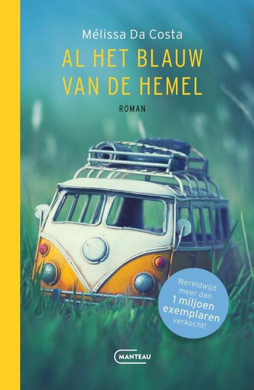 Melissa Da Costa: Al het blauw van de hemel (Paperback, 2024, Manteau)