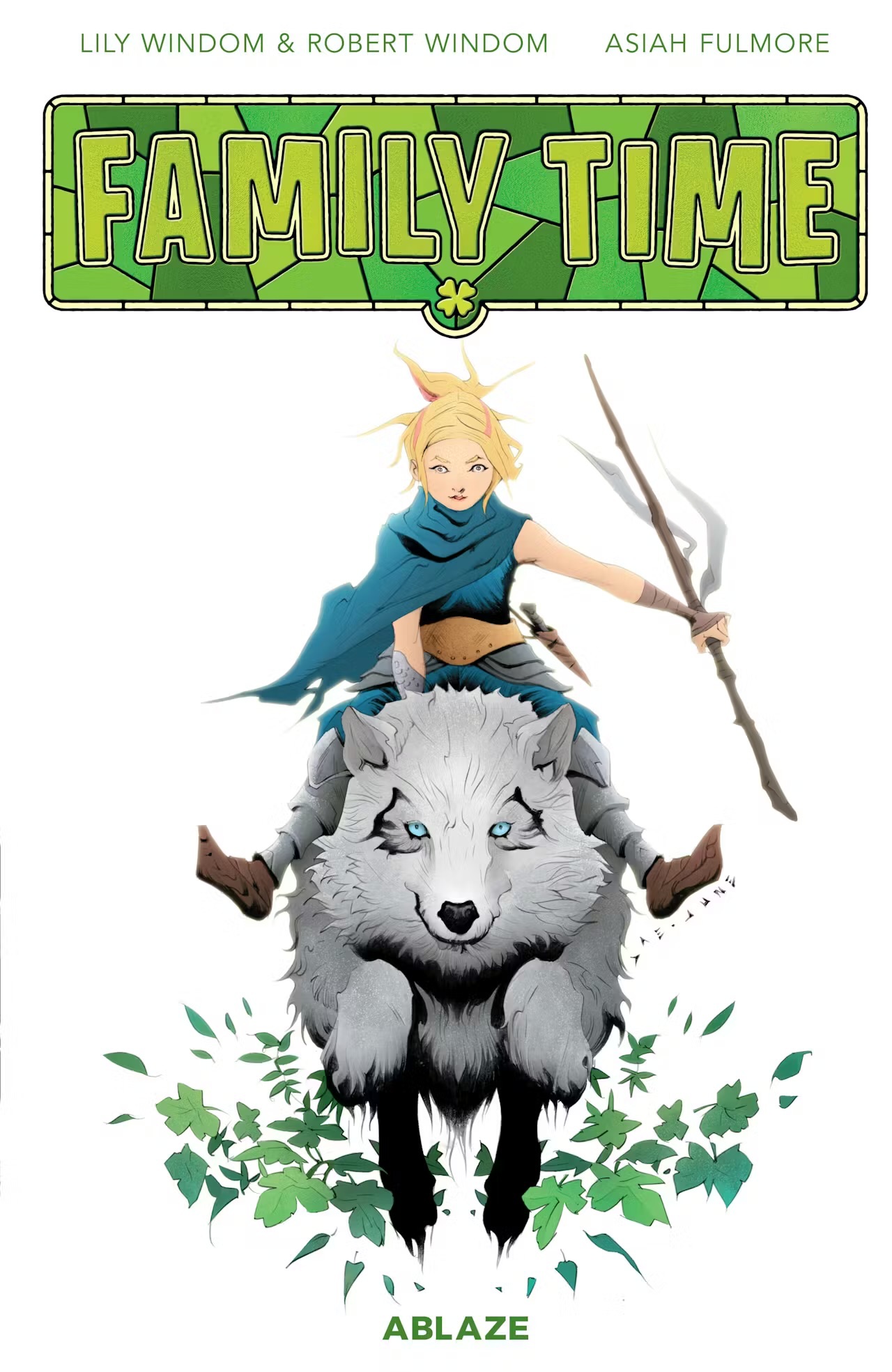 Lily Windom, Robert Windom, Asiah Fulmore: Family Time (EBook, 2023, Ablaze, LLC)