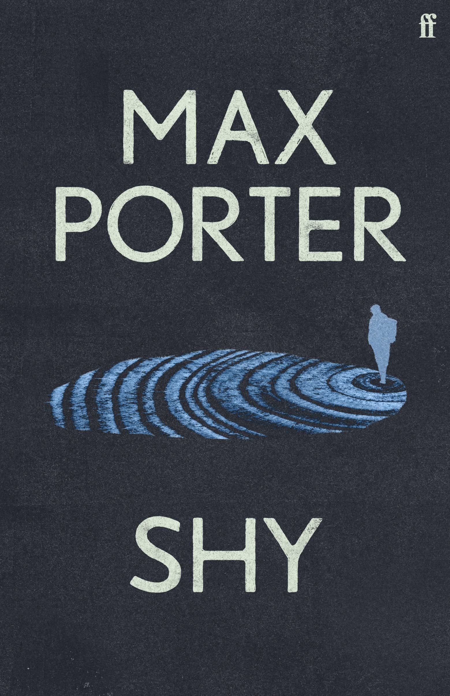 Max Porter: Shy (2023, Faber & Faber, Limited)